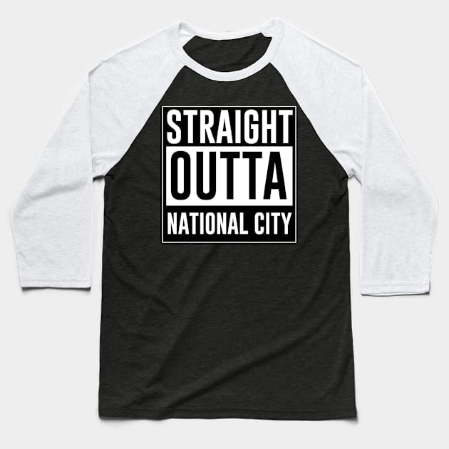 Straight outta National City Baseball T-Shirt by Heroified